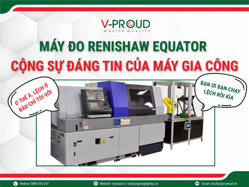 MÁY ĐO 2 TRONG 1: ĐO KIỂM GIỐNG CMM, VỪA CÓ BÙ DAO VÀ BÙ NHIỆT CHO MÁY CÔNG CỤ